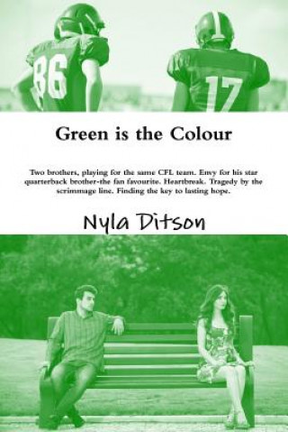 Kniha Green is the Colour Nyla Ditson