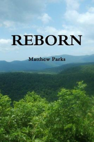 Knjiga Reborn Matthew Parks