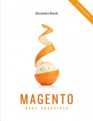 Carte Magento Best Practices Handbook Alessandro Ronchi