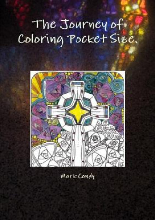 Kniha Journey of Coloring Mark Condy