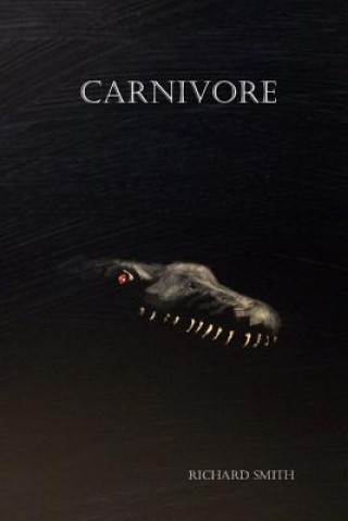 Kniha Carnivore Richard Smith
