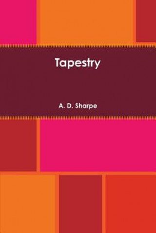 Kniha Tapestry A. D. Sharpe