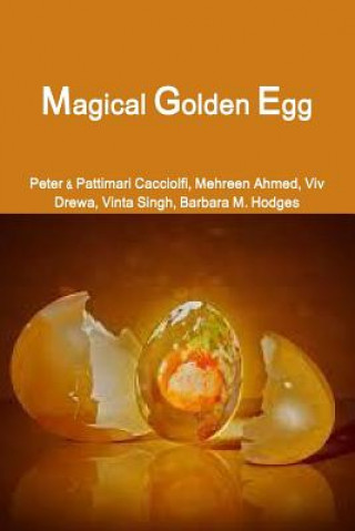 Kniha Magical Golden Egg Peter Cacciolfi