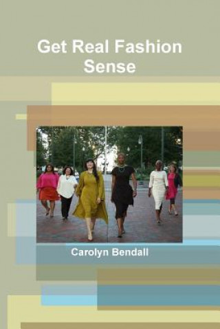 Libro Get Real Fashion Sense Carolyn Bendall