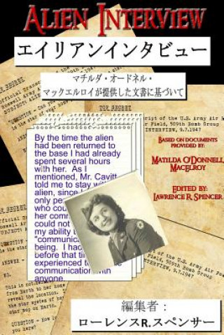 Kniha Alien Interview - Japanese Edition Lawrence R. Spencer