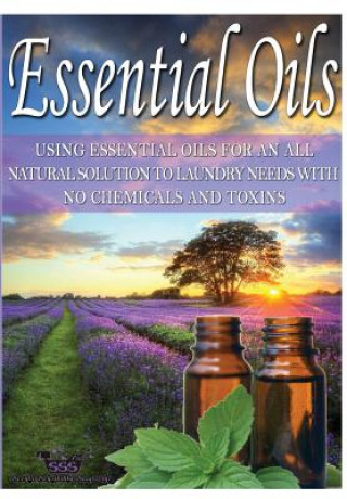 Kniha Essential Oils SSS Inc.