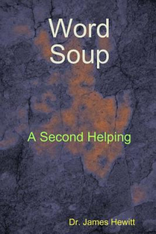 Könyv Word Soup Second Helping James Hewitt