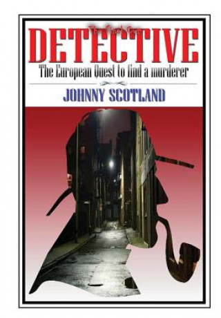 Книга Detective Johnny Scotland