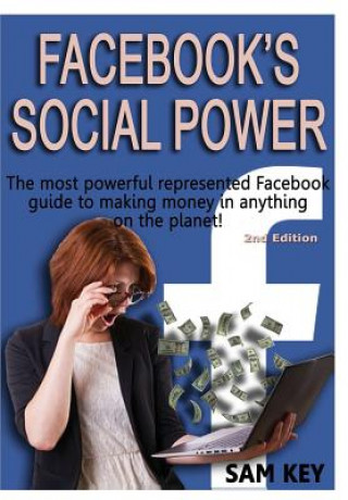 Buch Facebook Social Power Sam Key