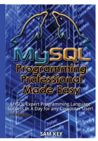 Carte MySQL Programming Professional Made Easy Sam Key