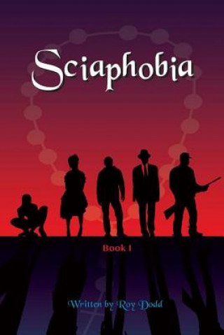 Book Sciaphobia Roy Dodd