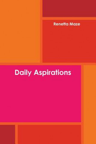 Kniha Daily Aspirations Renetta Maze