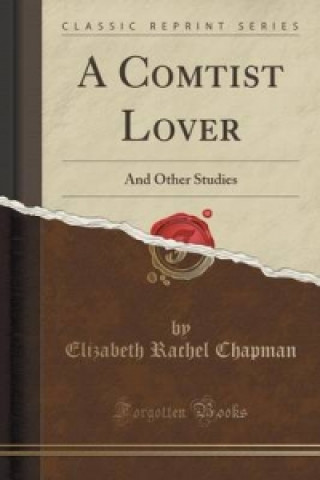 Könyv Comtist Lover Elizabeth Rachel Chapman