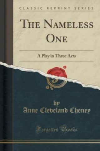 Knjiga Nameless One Anne Cleveland Cheney