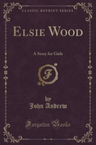 Könyv Elsie Wood Andrew