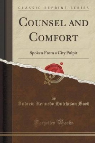 Książka Counsel and Comfort Andrew Kennedy Hutchison Boyd