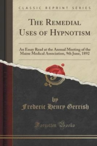 Carte Remedial Uses of Hypnotism Frederic Henry Gerrish