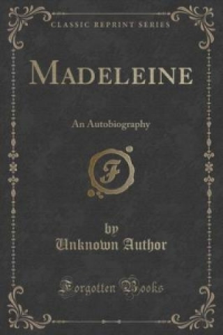 Книга Madeleine Unknown Author