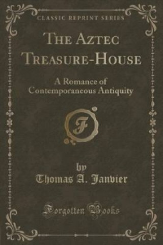 Carte Aztec Treasure-House Thomas a Janvier