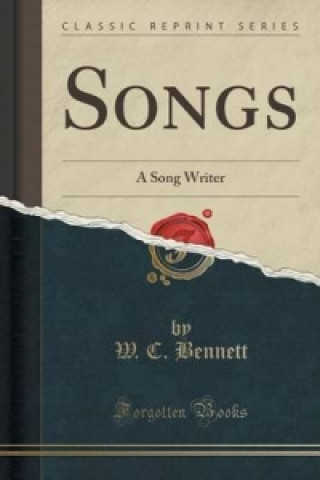 Book Songs W C Bennett