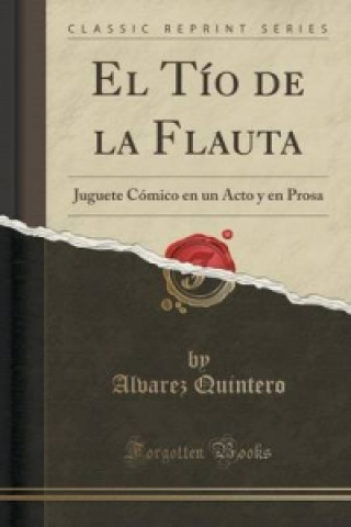 Carte Tio de La Flauta Alvarez Quintero