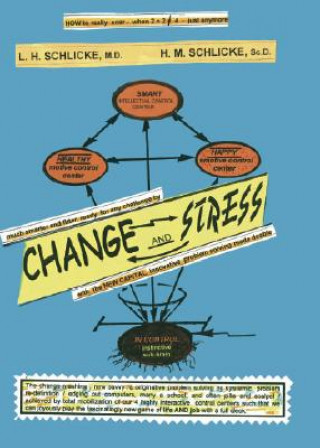 Kniha Change and Stress Lutz H. Schlicke