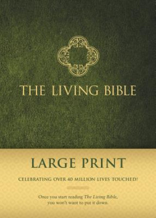 Kniha Living Bible Paraphrased-LIV-Large Print Tyndale