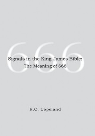 Kniha Signals in the King James Bible R C Copeland