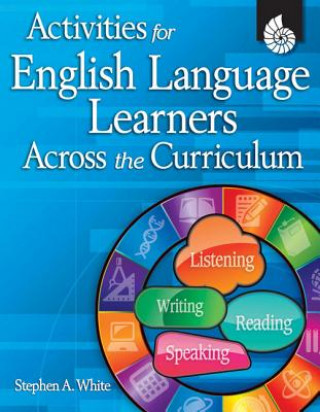 Book ACTIVITIES FOR ELL ACROSS THE Stephen White