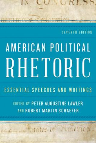 Book American Political Rhetoric Peter Augustine Lawler