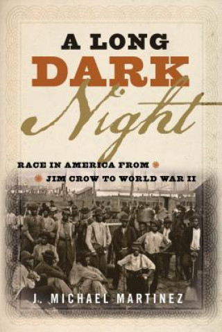 Kniha Long Dark Night J. Michael Martinez