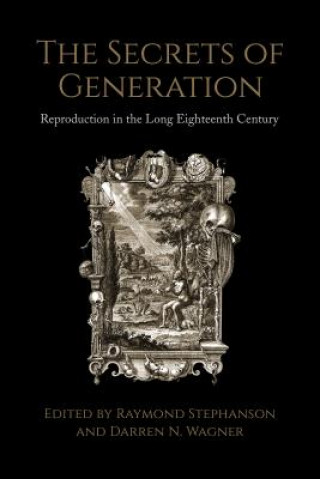 Kniha Secrets of Generation RAYMOND STEPHANSON