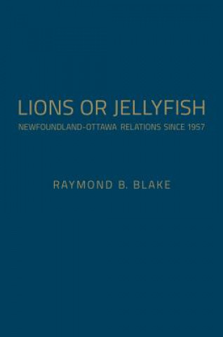 Книга Lions or Jellyfish Raymond B. Blake