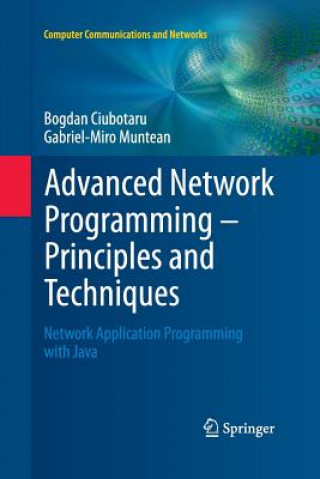 Book Advanced Network Programming - Principles and Techniques Bogdan Ciubotaru