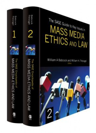 Книга SAGE Guide to Key Issues in Mass Media Ethics and Law William Babcock