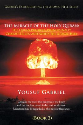 Kniha Gabriel's Extinguishing the Atomic Hell Series Yousuf Gabriel