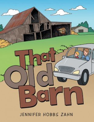 Buch That Old Barn Jennifer Hobbs Zahn