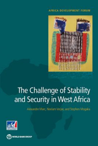 Kniha challenge of stability and security in West Africa Alexandre Marc