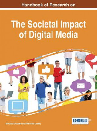 Książka Handbook of Research on the Societal Impact of Digital Media Barbara Guzzetti