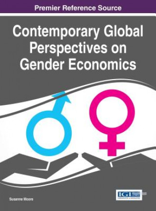 Книга Contemporary Global Perspectives on Gender Economics Susanne Moore