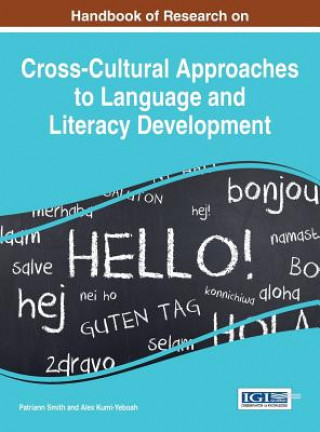 Carte Handbook of Research on Cross-Cultural Approaches to Language and Literacy Development Patriann Smith
