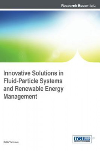 Buch Innovative Solutions in Fluid-Particle Systems and Renewable Energy Management Katia Tannous