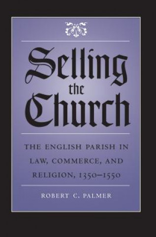 Buch Selling the Church Robert C. Palmer