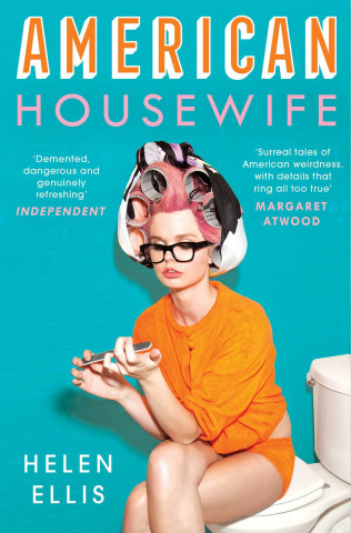 Книга American Housewife Helen Ellis