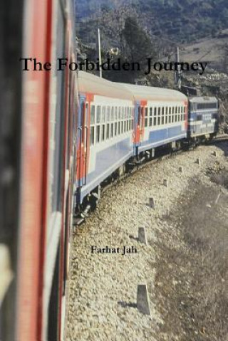 Kniha Forbidden Journey Farhat Jah