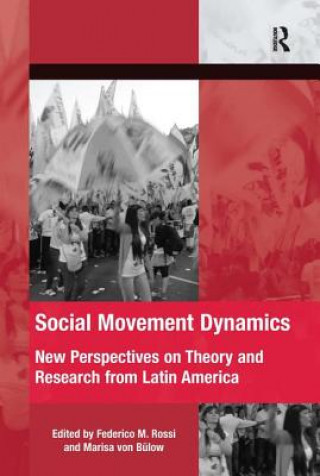 Kniha Social Movement Dynamics Dr. Federico M. Rossi