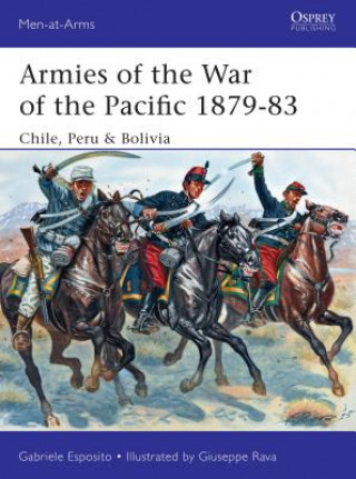 Kniha Armies of the War of the Pacific 1879-83 Gabriele Esposito