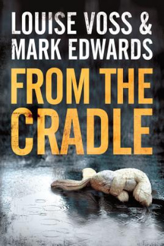 Könyv From the Cradle Mark Edwards