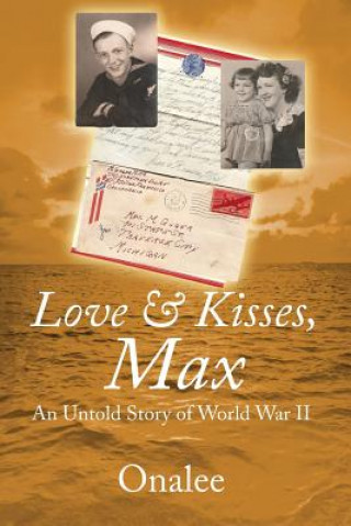 Kniha Love & Kisses, Max Onalee