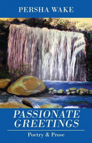 Buch Passionate Greetings Persha Wake